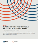 Breve 5: Evaluación de tecnologías en salud: El caso de Brasil