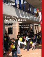 Learning in Twenty-First Century Schools: Note 4: Public-Private Partneships in School Infrastructure in the Caribbean