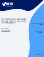 Have Cash Transfers Succeeded in Reaching the Poor in Latin America and the Caribbean?