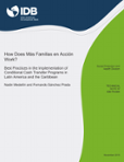 How does Más Familias en Acción Work?: Best Practices in the Implementation of Conditional Cash Transfer Programs in Latin America and the Caribbean