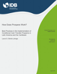 How does Prospera Work?: Best Practices in the Implementation of Conditional Cash Transfer Programs in Latin America and the Caribbean