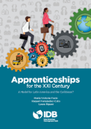 Apprenticeships for the XXI Century: A Model for Latin America and the Caribbean?