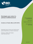 Estrategias para reducir la pobreza multidimensional: Iniciativa en Puebla, México (2013-2016)