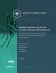 Smarter Crowdsourcing for Zika and Other Mosquito-Borne Diseases: A Handbook of Innovative Legal, Technical, and Policy Proposals and a Guide to their Implementation