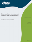 Better Jobs Index: An employment conditions index for Latin America