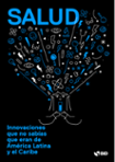 Salud: Innovaciones que no sabías que eran de América Latina y el Caribe