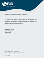 El efecto de la educación en las actitudes de género: Evidencia experimental en educación secundaria en El Salvador