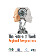The Future of Work: Regional Perspectives
