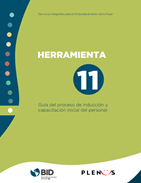 Servicios integrados para el empoderamiento de la mujer: Herramienta 11: Guía del proceso de inducción y capacitación inicial del personal