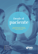 From the Patient’s Perspective: Experiences with Primary Health Care in Latin America and the Caribbean