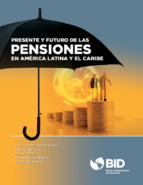 Presente y futuro de las pensiones en América Latina y el Caribe