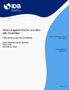 Violencia contra las mujeres y niñas con discapacidad: América Latina y el Caribe
