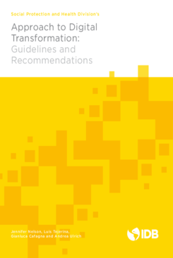 Enfoque de la División Social y Salud para la transformación digital: Directrices y recomendaciones