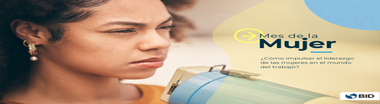 Impulsar el liderazgo de las mujeres en el mundo del trabajo