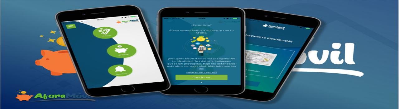 AFORE Móvil: una app para que los millennials ahorren para el retiro